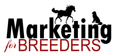 Marketing for Breeders - Websites and Marketing for Dog and Horse Breeders